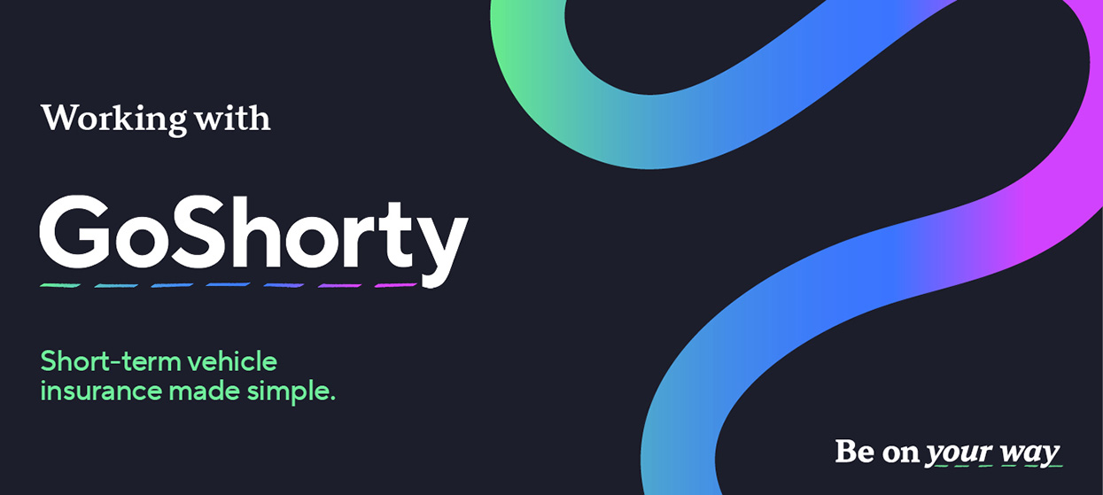 Working with GoShorty - Short term vehicle insurance made simple